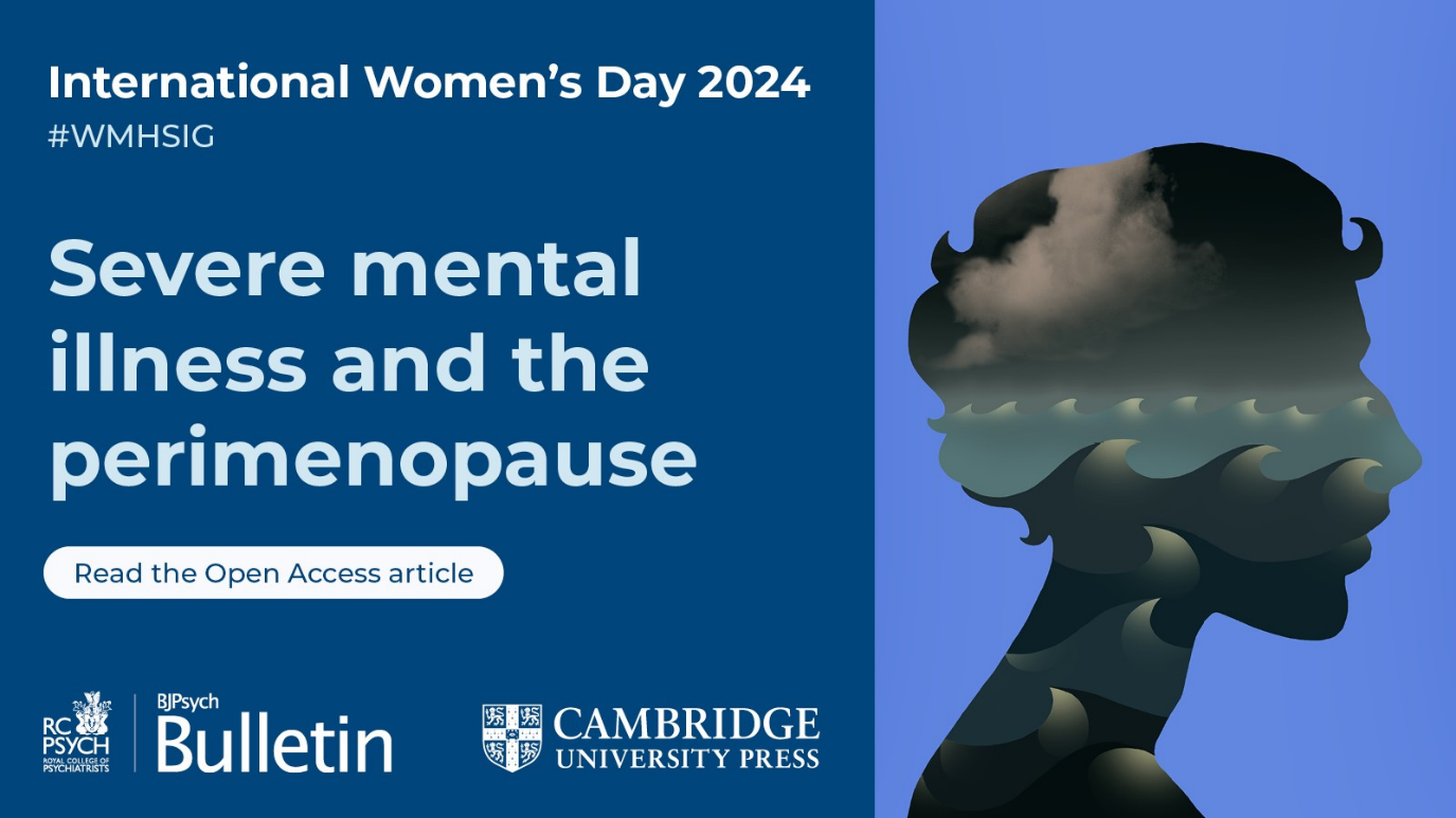 IWD 2024 - Severe mental illness and the perimenopause